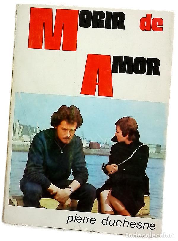 Livros em segunda m&atilde;o: Morir de amor - Duchesne, Pierre; Palomino Tosas, C&eacute;sar A