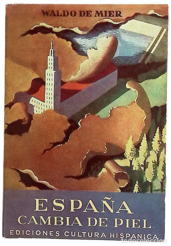 B&uuml;cher: Espa&ntilde;a cambia de piel - Mier, Waldo de