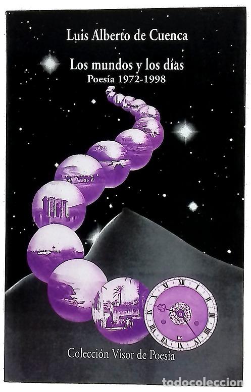 B&uuml;cher: Los mundos y los d&iacute;as poes&iacute;a 1972-1998