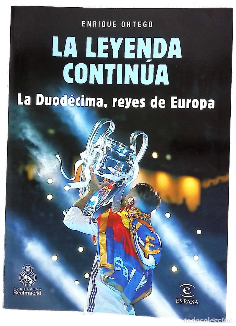 B&uuml;cher: La leyenda continua, la duodecima, reyes de Europa