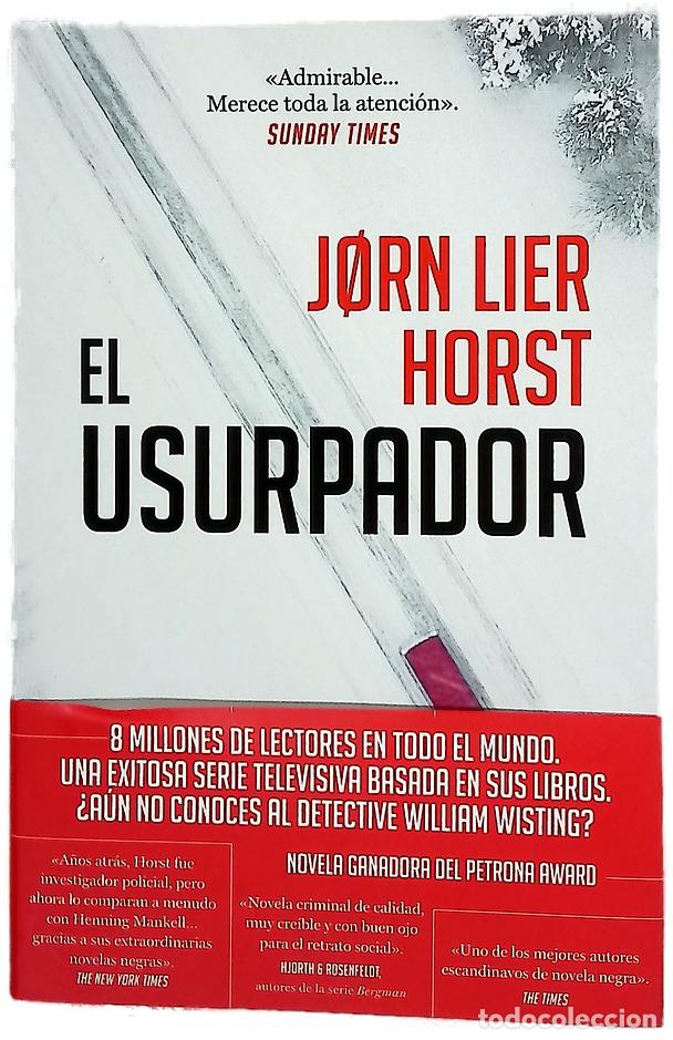 Libri di seconda mano: El usurpador - Horst, J&oslash;rn Lier; Tollefsen, Lotte K