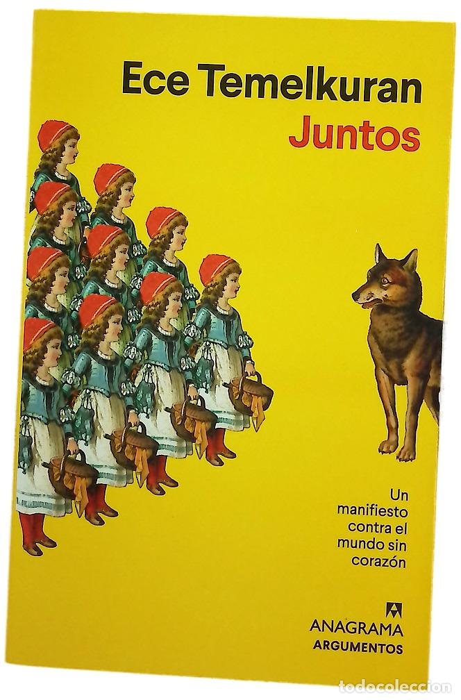 Libri di seconda mano: Juntos : un manifiesto contra el mundo sin coraz&oacute;n