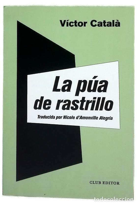 Libros: La p&uacute;a de rastrillo y otros cuentos ; seguidos de La infanticida