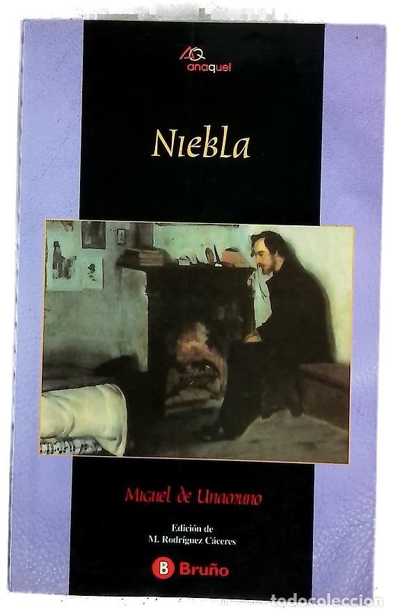 Libros: Niebla - Unamuno, Miguel de; Rodr&iacute;guez C&aacute;ceres, Milagros