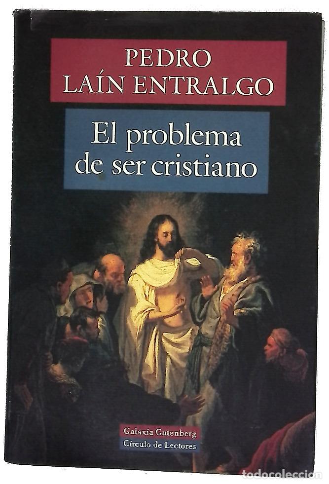 Libros: El problema de ser cristiano