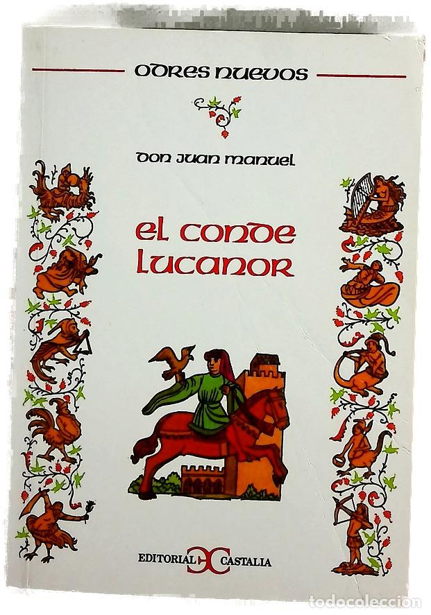 Libros: El conde Lucanor - Juan Manuel; Moreno B&aacute;ez, Enrique