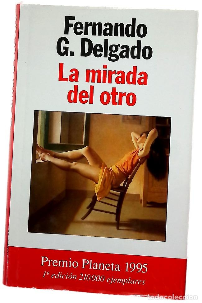 Libros: La mirada del otro - Delgado, Fernando G