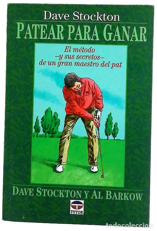 Libros: Patear para ganar el m&eacute;todo, y sus secretos, de un gran maestro del pat
