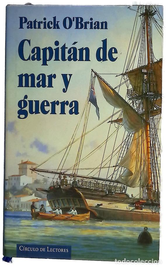 Libri di seconda mano: Capit&aacute;n de mar y guerra una novela de la Armada inglesa