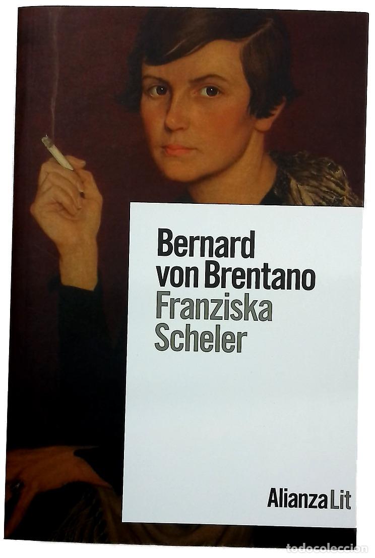 Libri di seconda mano: Franziska Scheler - Brentano, Bernard von; Hanuschek, Sven; Seca, Jorge