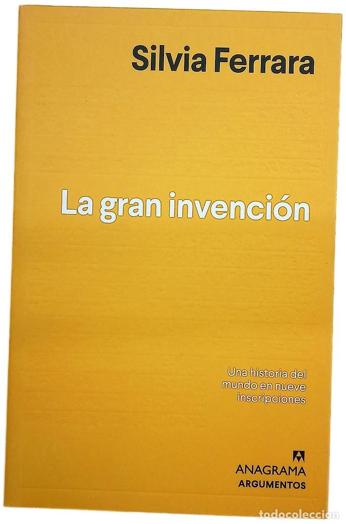 Libri di seconda mano: La gran invenci&oacute;n : una historia del mundo en nueve escrituras misteriosas