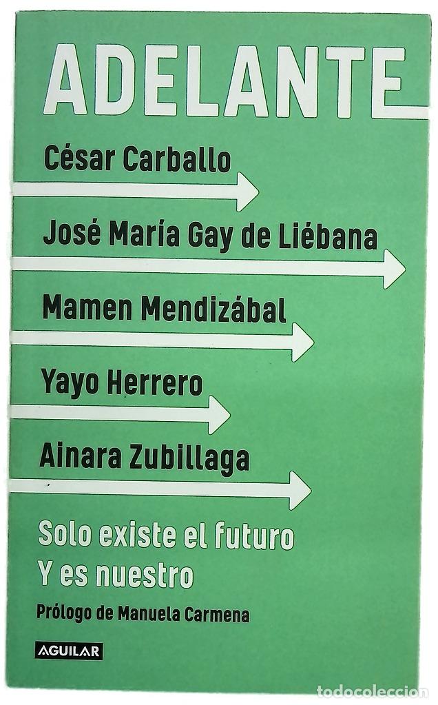 Libri di seconda mano: Adelante - Carballo, C&eacute;sar