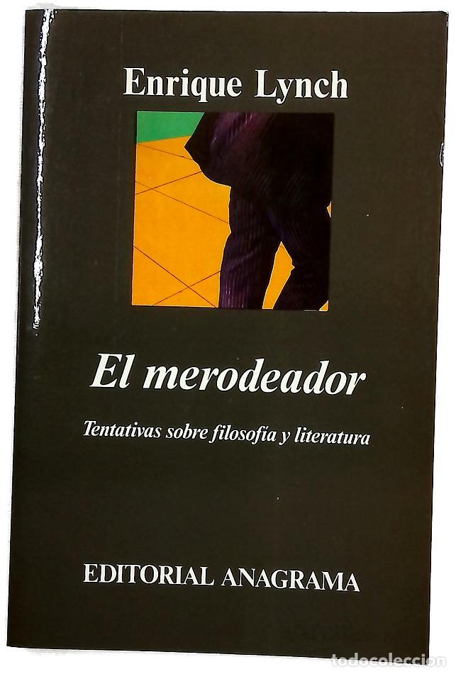 Libros: El merodeador tentativas sobre filosof&iacute;a y literatura