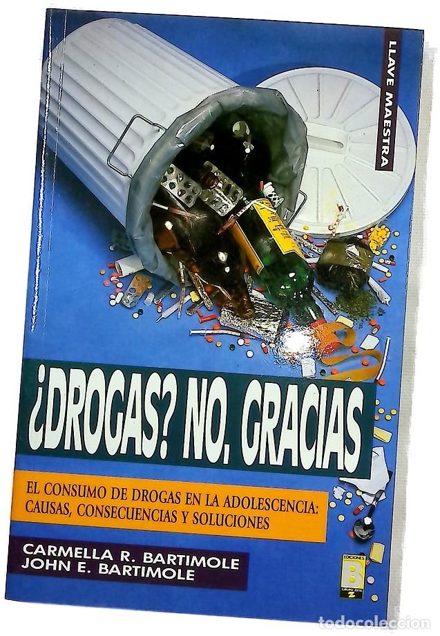 Libros: Drogas ? No, Gracias - Baltimor Baltimore