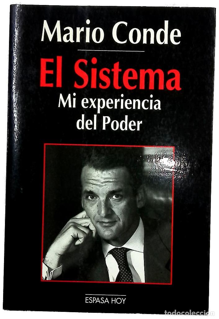 Libros: El sistema mi experiencia del poder
