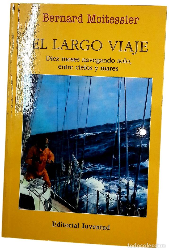 Libros: El largo viaje / - Moitessier, Bernard