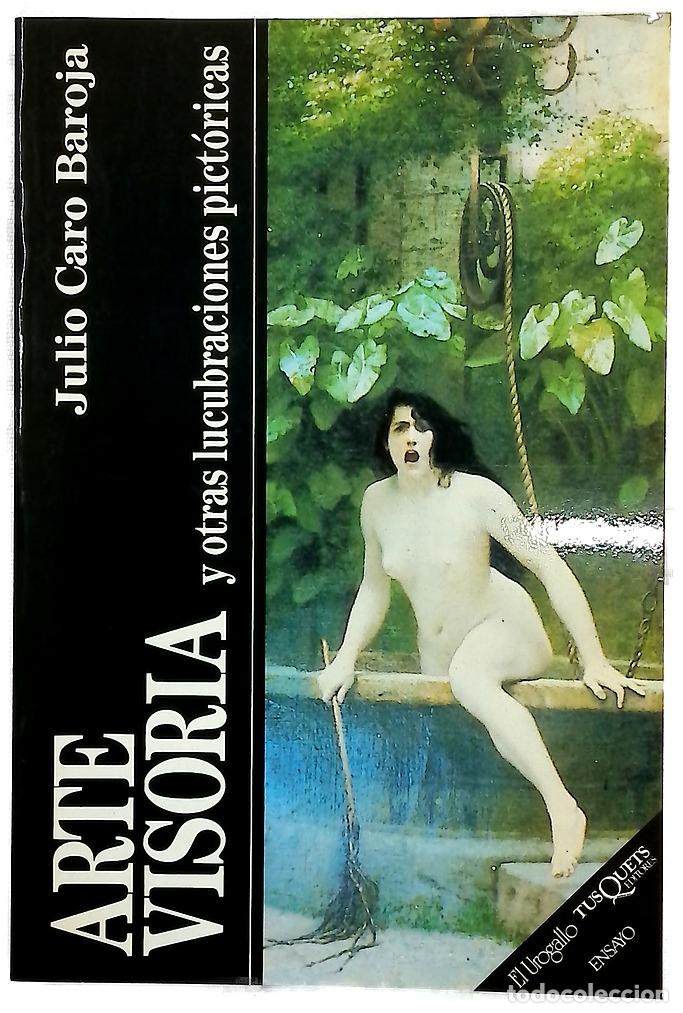 Libros: Arte visoria y otras lucubraciones pict&oacute;ricas ensayo