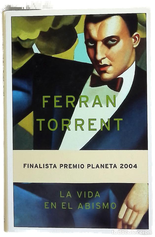 Libros: La vida en el abismo - Torrent, Ferran