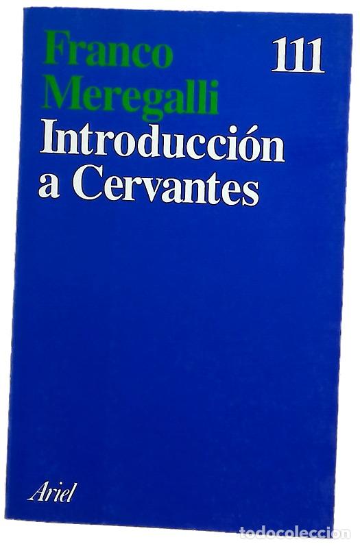 Libros: Introducci&oacute;n a Cervantes - Meregalli, Franco