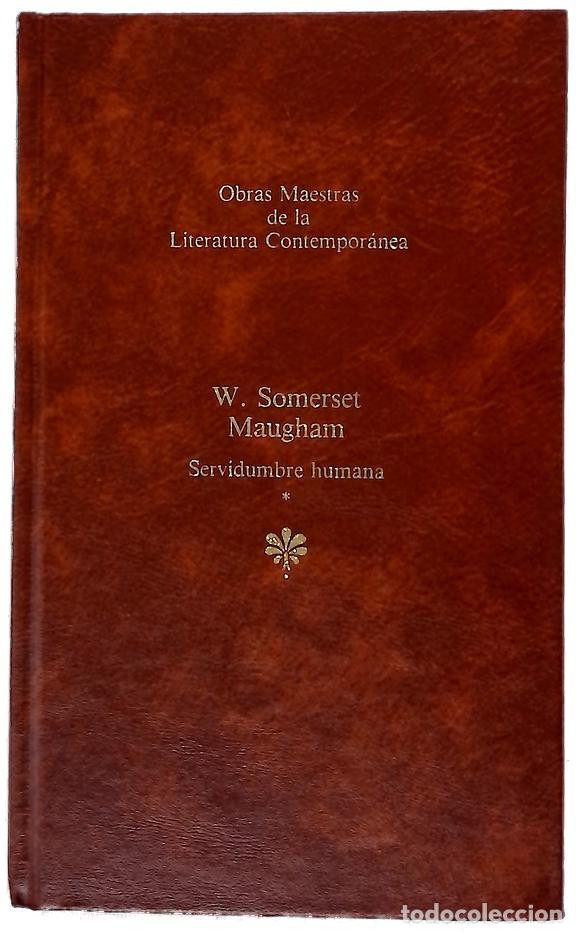 Libros: Servidumbre humana - Maugham, W. Somerset; Juan, Enrique de