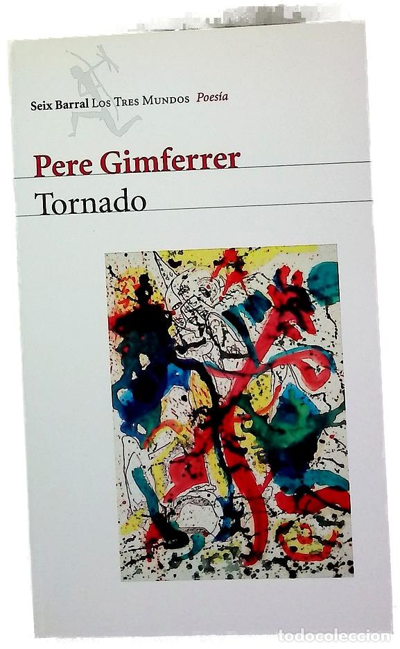 B&uuml;cher: Tornado - Gimferrer, Pere