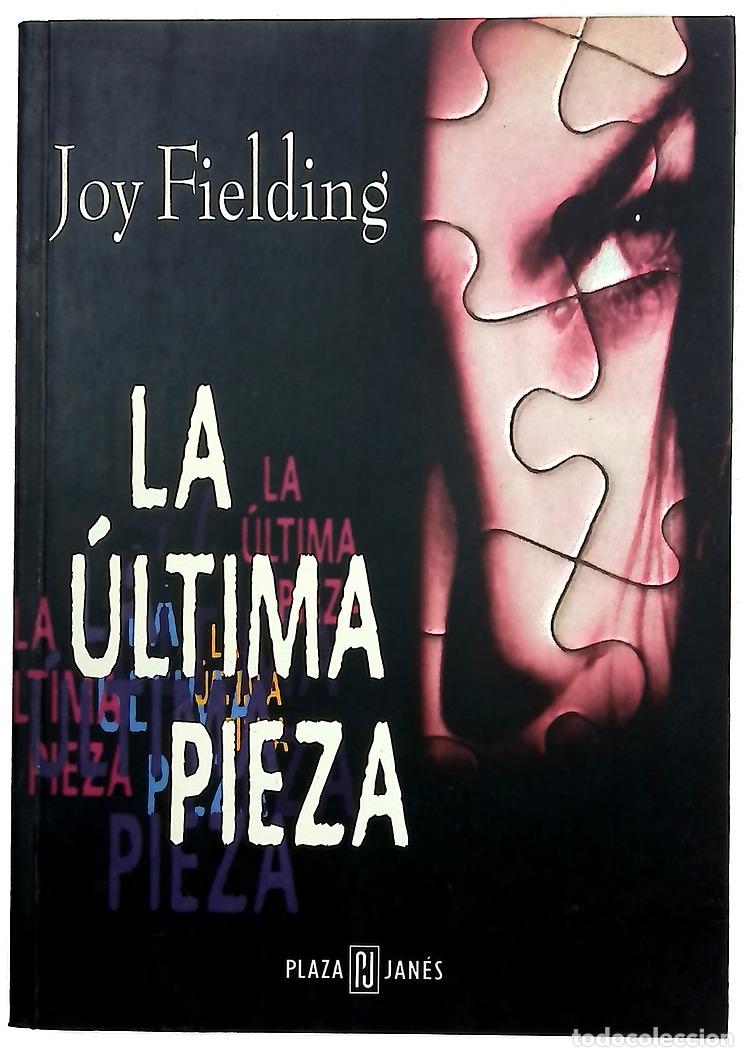 B&uuml;cher: La &uacute;ltima pieza - Fielding, Joy