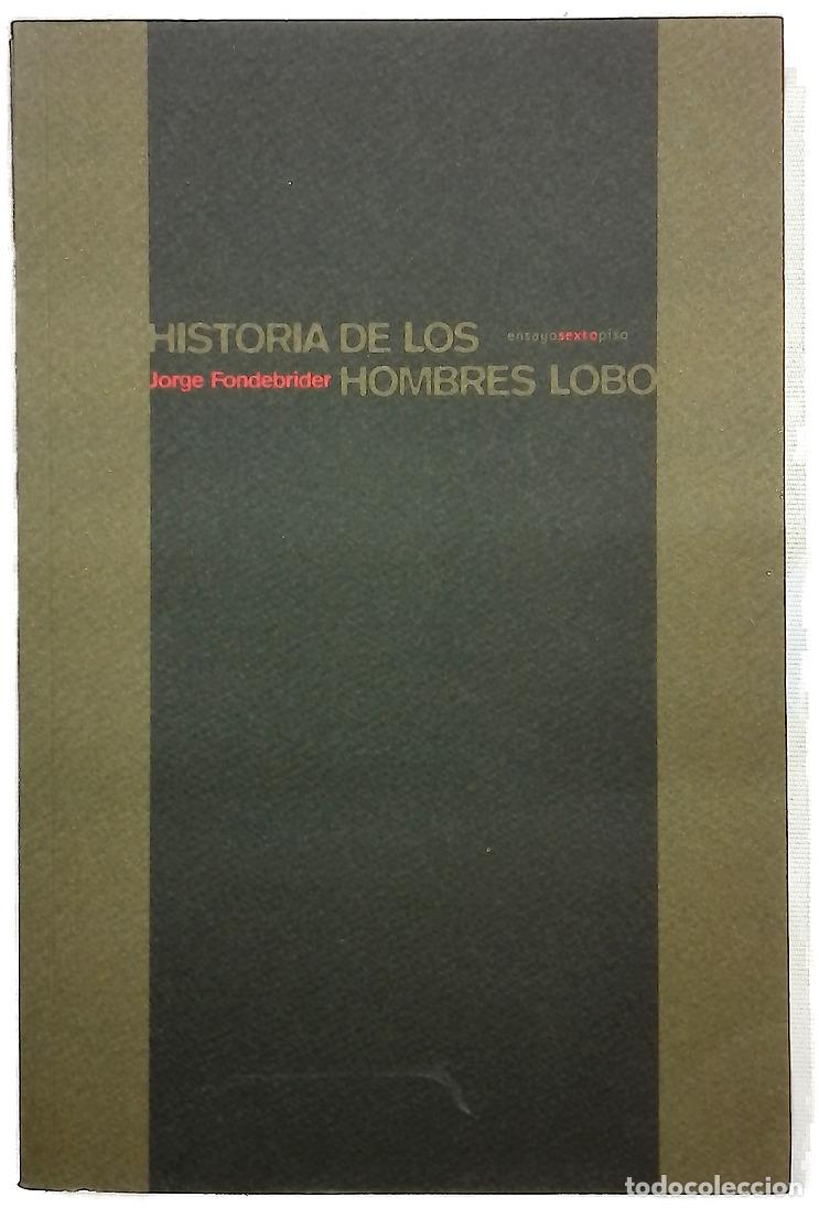 Libri di seconda mano: Historia de los hombres lobo
