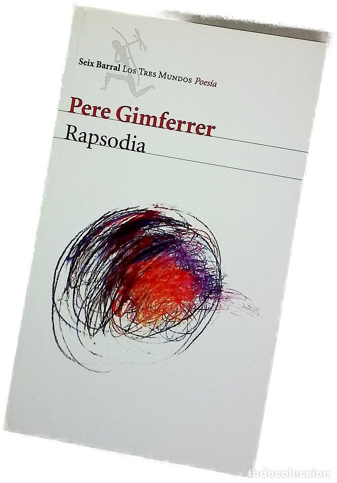 Libri di seconda mano: Rapsodia - Gimferrer, Pere