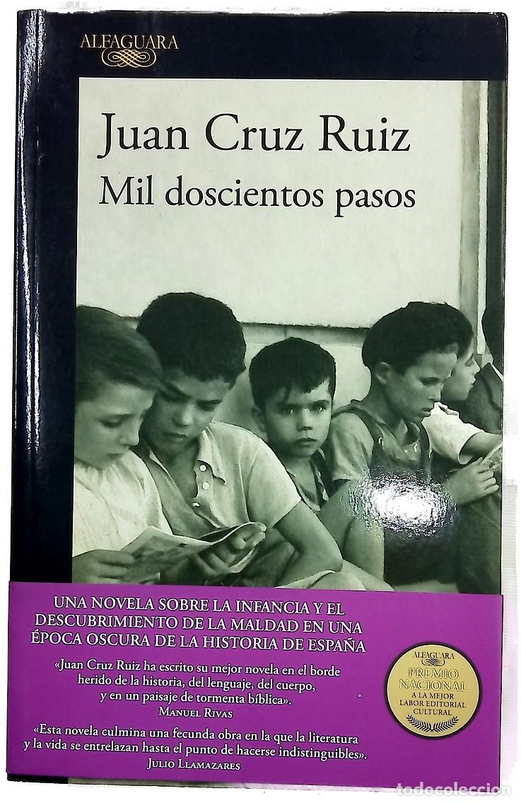 Libri di seconda mano: Mil doscientos pasos - Cruz Ruiz, Juan