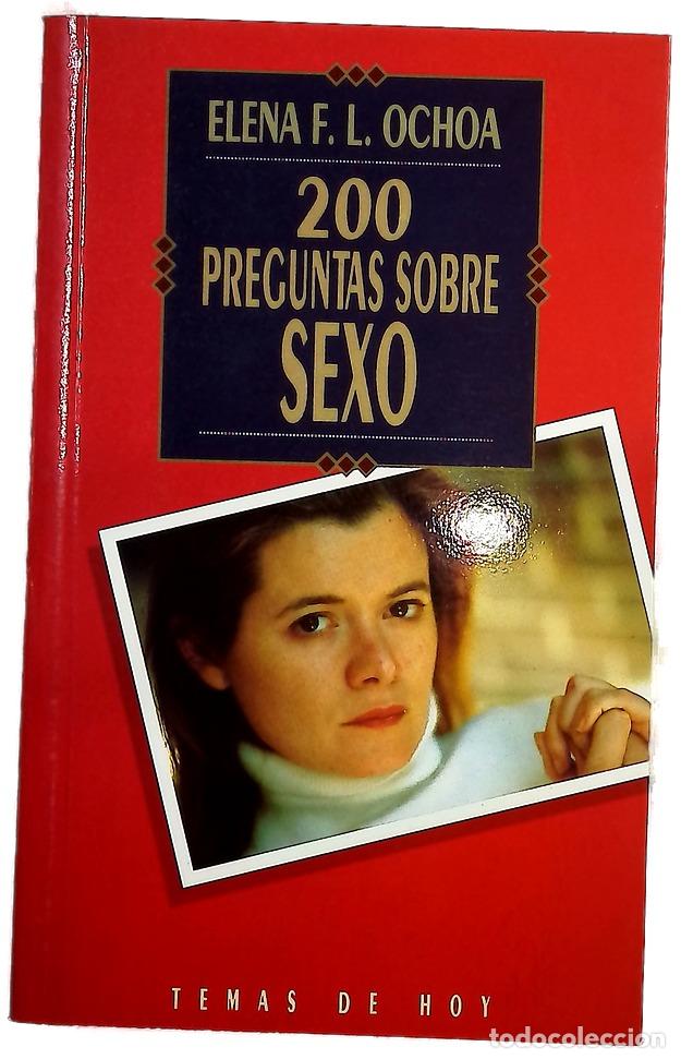 Libri di seconda mano: 200 preguntas sobre sexo - Ochoa, Elena F. L; Labrador, Francisco Javier; Garc&iacute;a del Real, Eduard...
