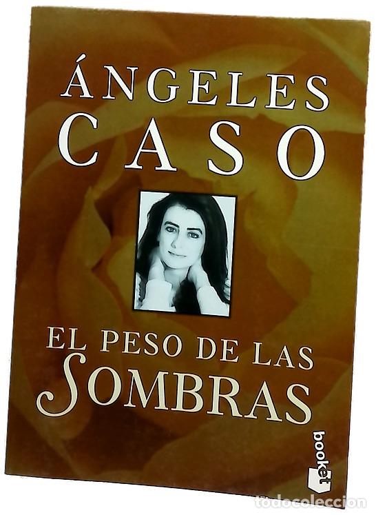 books: El peso de las sombras - Caso, &Aacute;ngeles