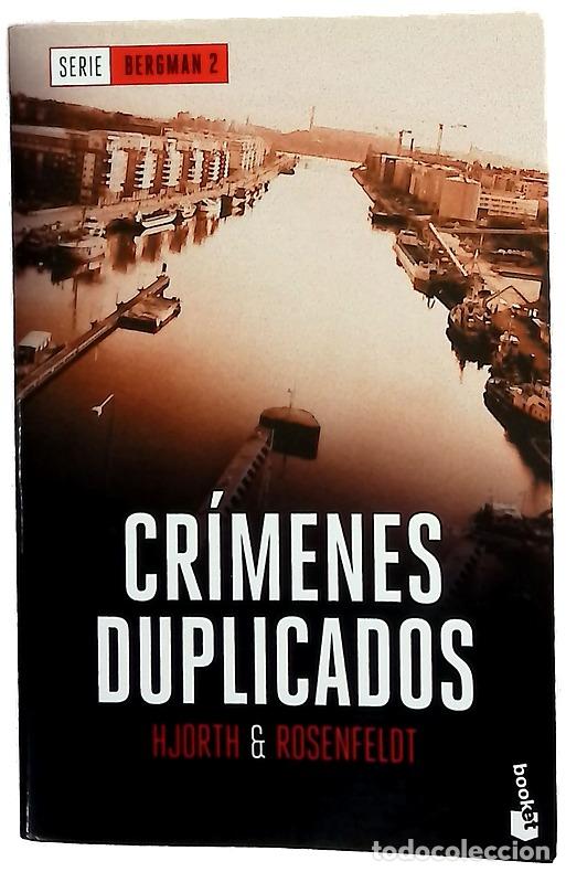 books: Cr&iacute;menes duplicados - Hjorth, Michael; Rosenfeldt, Hans; Conde, Claudia