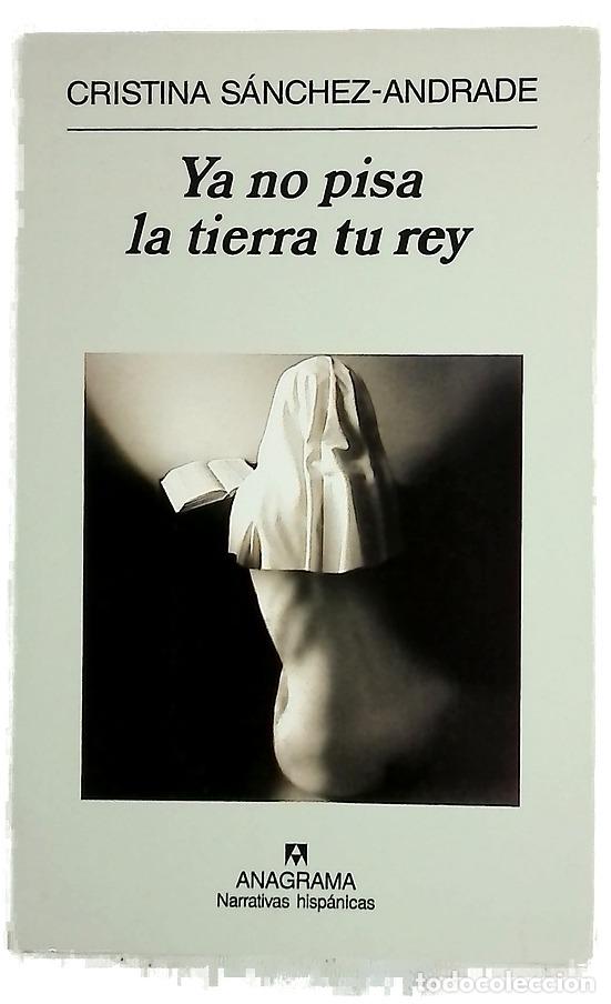 books: Ya no pisa la tierra tu rey