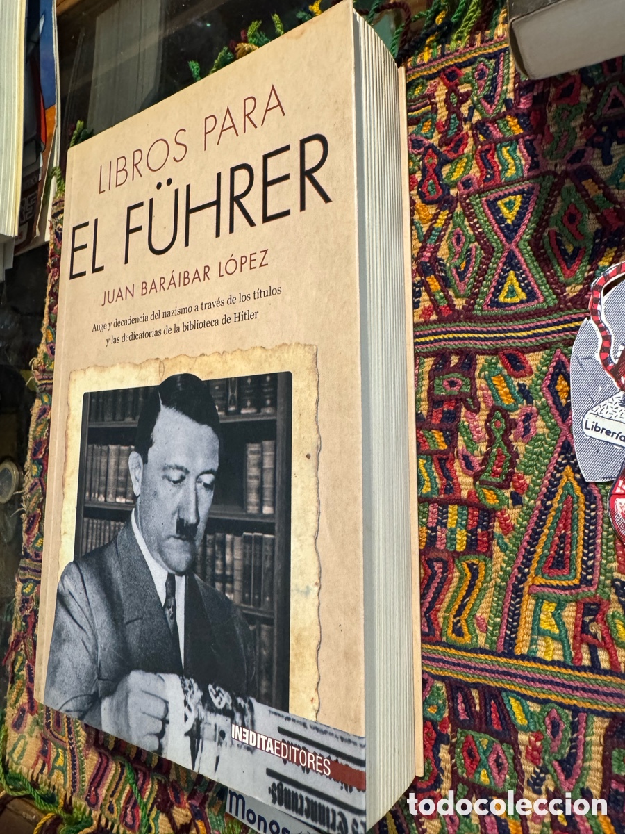 Libros: Libros para el fuhrer Juan Baraibar - Foto 2