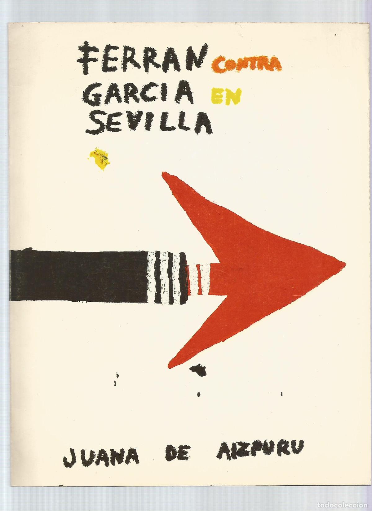 Libros: Ferr&aacute;n Garc&iacute;a Sevilla. - VV.AA.: