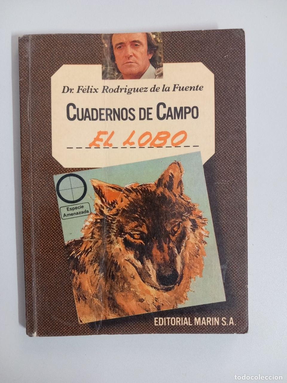 Libros: Cuadernos de campo N&ordm; 3. El lobo. - RODR&Iacute;GUEZ DE LA FUENTE, F&eacute;lix
