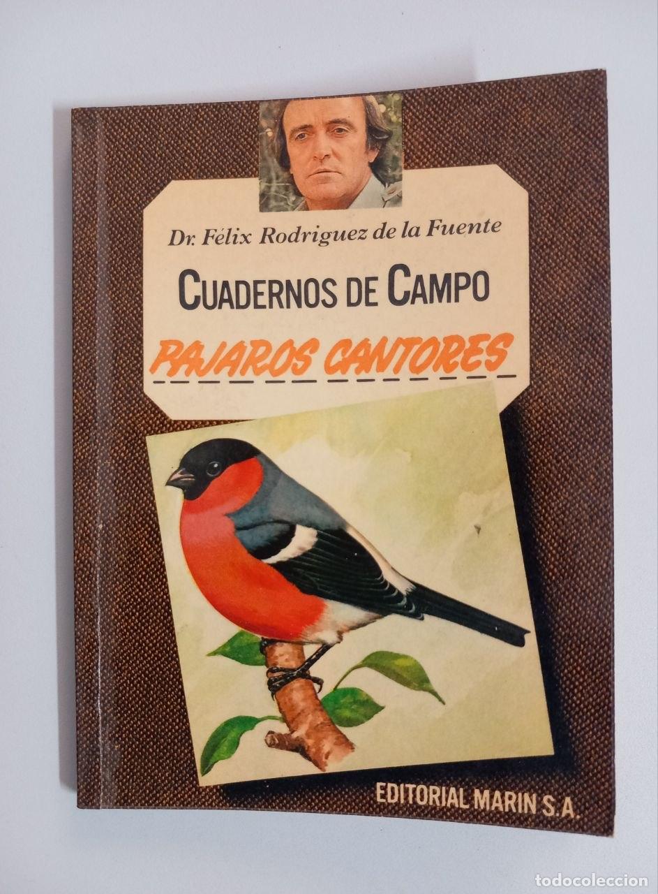 Libros: Cuadernos de campo N&ordm; 44. P&aacute;jaros cantores. - RODR&Iacute;GUEZ DE LA FUENTE, F&eacute;lix