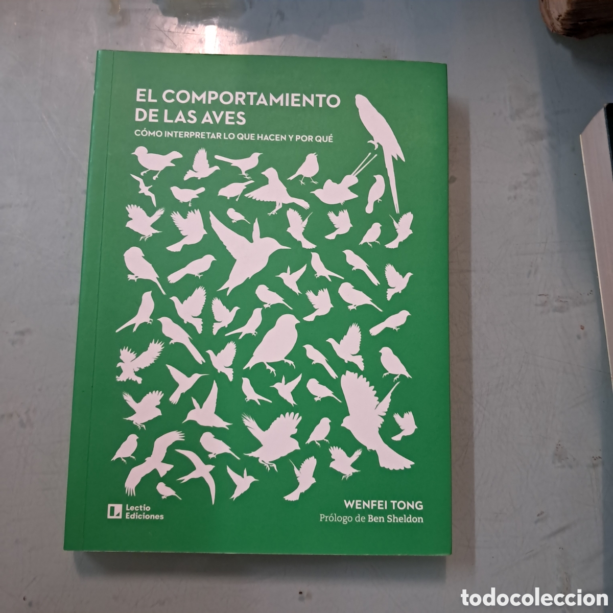 Libros: Wenfei, Tong, El comportamiento de las aves , Lectio