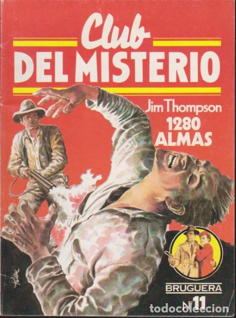 Livros em segunda m&atilde;o: 1280 ALMAS. CLUB DEL MISTERIO. N&ordm;11 - JIM THOMPSON