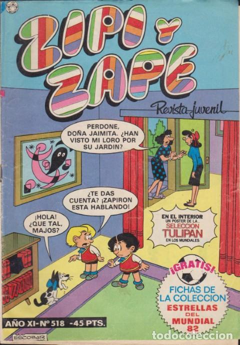 books: ZIPI Y ZAPE. A&Ntilde;O XI. N&ordm;518. REVISTA JUVENIL - ESCOBAR