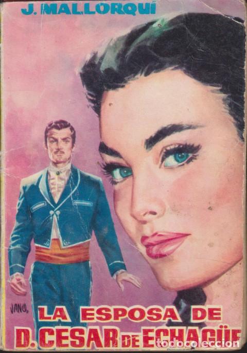 Livres: LA ESPOSA DE DON C&Eacute;SAR - JOS&Eacute; MALLORQU&Iacute;