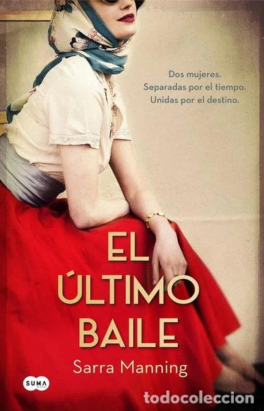 Livres: El &uacute;ltimo baile- 9788483658741