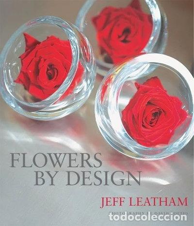 Livres: Flowers by Design- 9780060592752