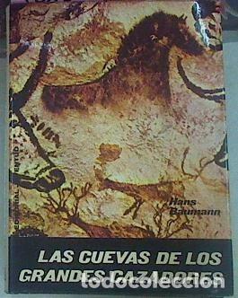 Libri di seconda mano: Las cuevas de los grandes cazadores- 9788426116949