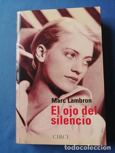 Libri di seconda mano: El ojo del silencio- 9788477651239