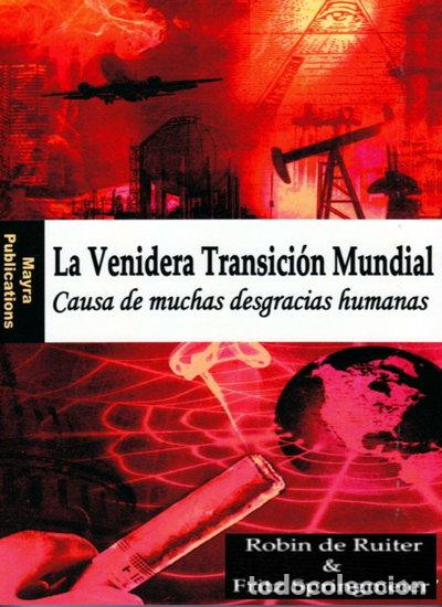Libros: La venidera Transici&oacute;n Mundial- 9789079680092