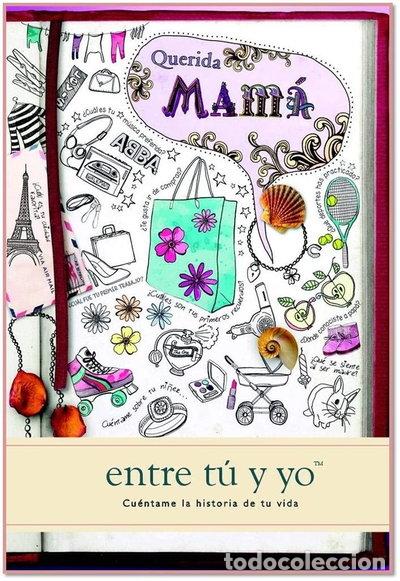 Livros em segunda m&atilde;o: Querida Mam&aacute;: Entre T&uacute; y Yo- 9781907048838