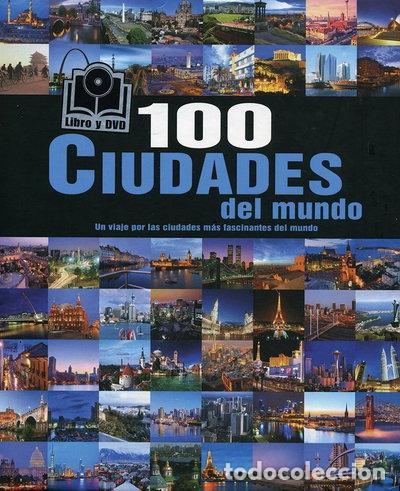 B&uuml;cher: 100 ciudades del mundo- 9781781868454