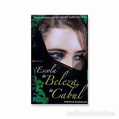 B&uuml;cher: A Escola de Beleza de Cabul- 9789898014610