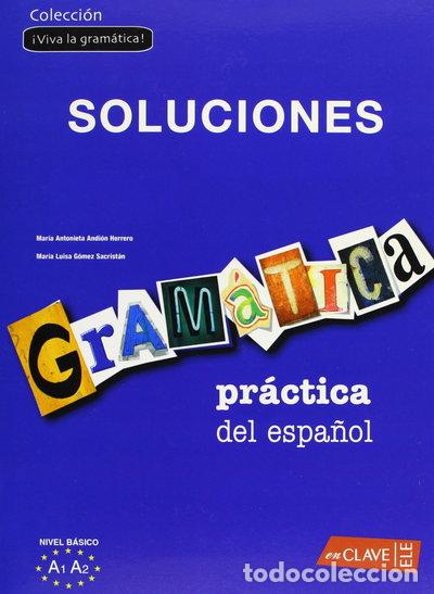 B&uuml;cher: Gram&aacute;tica pr&aacute;ctica del espa&ntilde;ol - nivel b&aacute;sico Soluciones- 9782090343472